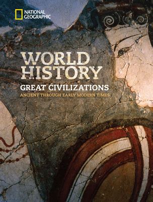 Led by archaeologist Hans-Joachim Gehrke, a distinguished group of scholars lays out latest findings about Neanderthals, the Agrarian Revolution, the founding of imperial China, the world of Western classical antiquity, and more. . World history great civilizations textbook pdf
